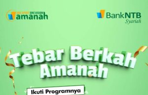 Bank NTB Syariah Luncurkan Program Tebar Berkah Amanah 2025