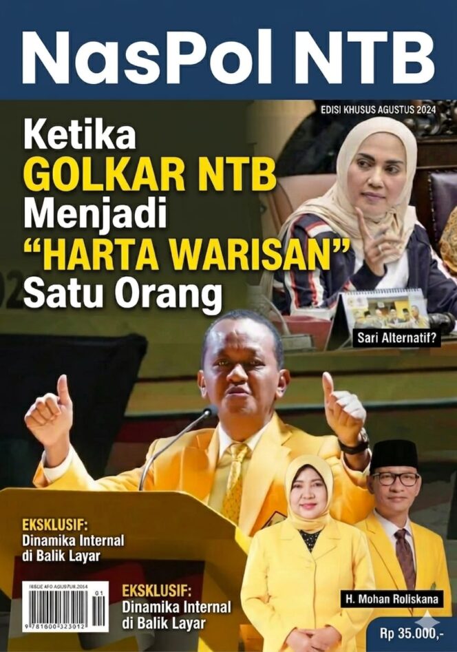 
					Menatap Kebiri Politik di Tanah Sasak: Ketika Golkar NTB Menjadi “Harta Warisan” Satu Orang